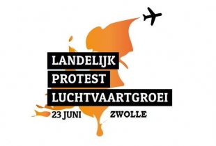 Landelijk protest luchtvaartgroei Zwolle op 23 juni 2018